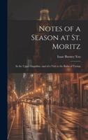 Notes of a Season at St. Moritz