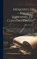 Mémoires De Billaud-Varennes, Ex-Conventionnel