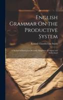 English Grammar On the Productive System