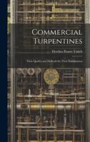 Commercial Turpentines