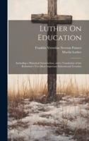 Luther On Education