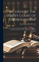 Records of the Sheriff Court of Aberdeenshire