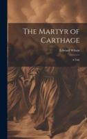 The Martyr of Carthage