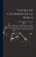 Teatro De Calderon De La Barca