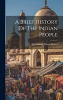A Brief History Of The Indian People