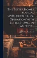 The Better Homes Manual