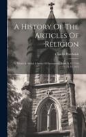 A History Of The Articles Of Religion