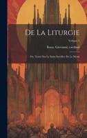 De La Liturgie