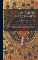 Les Saints Marchands