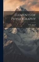 Elements of Physiography