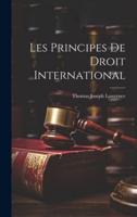 Les Principes De Droit International