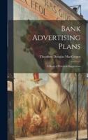 Bank Advertising Plans