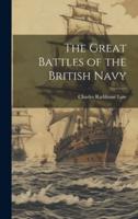 The Great Battles of the British Navy