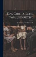 Das Chinesische Familienrecht