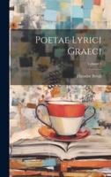 Poetae Lyrici Graeci; Volume 1