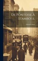 De Pontoise À Stamboul