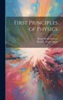 First Principles of Physics