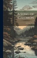 A Song of Caedmon