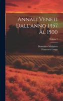 Annali Veneti Dall'anno 1457 Al 1500; Volume 2