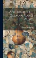 Anthology of German Piano Music; Volume 2