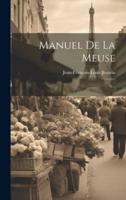 Manuel De La Meuse