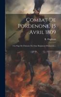 Combat De Pordenone, 15 Avril 1809