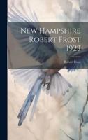 New Hampshire Robert Frost 1923