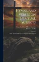 Hymns and Verses on Spiritual Subjects