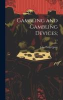 Gambling and Gambling Devices;; C.1