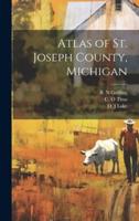 Atlas of St. Joseph County, Michigan