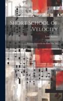 Short School of Velocity