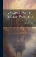 Vasari's Lives of Italian Painters