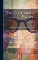 The Ophthalmic Patient