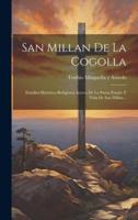 San Millan De La Cogolla