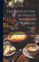 The French Chef In Private American Families