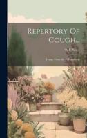 Repertory Of Cough...