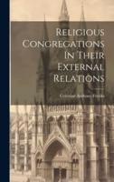 Religious Congregations In Their External Relations