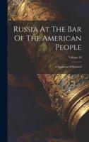 Russia At The Bar Of The American People