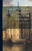 The Register Of The Privy Council Of Scotland
