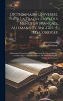 Dictionnaire Universel Pour La Traduction Des Menus En Français, Allemand Et Anglais. 4. Éd. Corrigée