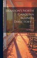 Branson's North Carolina Business Directory ...; Volume 7