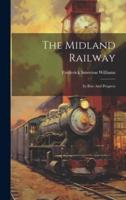 The Midland Railway