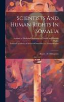 Scientists And Human Rights In Somalia