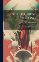 Ichthus Christ In Song