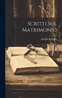 Scritti Sul Matrimonio