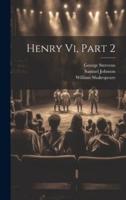 Henry Vi, Part 2