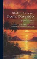 Resources Of Santo Domingo