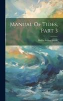 Manual Of Tides, Part 3