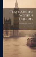 Travels in the Western Hebrides