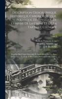 Description Geographique, Historique, Chronologique, Politique, Et Physique De L'empire De La Chine Et De La Tartarie Chinoise